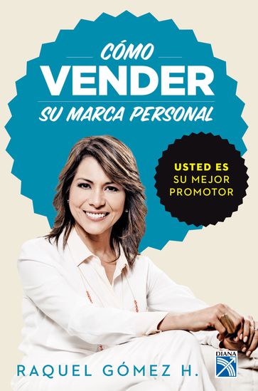 Como vender su marca personal - Raquel Gómez Hernández