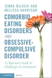 Comorbid Eating Disorders and Obsessive-Compulsive Disorder