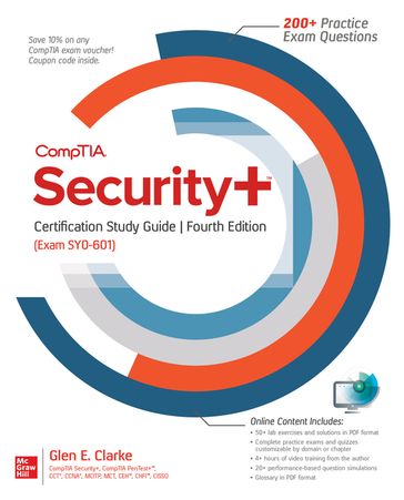 CompTIA Security+ Certification Study Guide, Fourth Edition (Exam SY0-601) - Glen E. Clarke