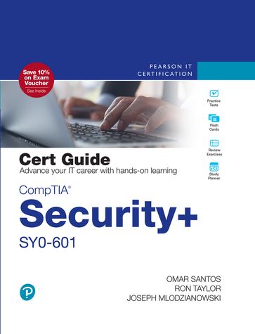 CompTIA Security+ SY0-601 Cert Guide Pearson uCertify Course and Labs Access Code Card - Omar Santos - Ron Taylor - Joseph Mlodzianowski