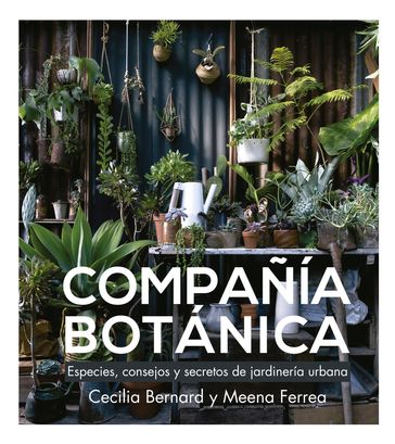 Compañía Botánica - Meena Ferrea - Cecilia Bernard