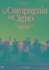 Compagnia Del Cigno (La) (3 Dvd)
