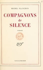 Compagnons de silence