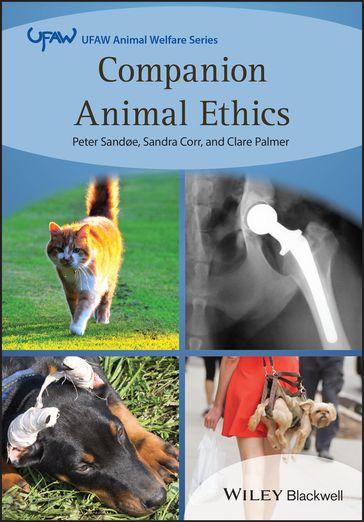 Companion Animal Ethics - Sandra Corr - Clare Palmer - Peter Sandøe