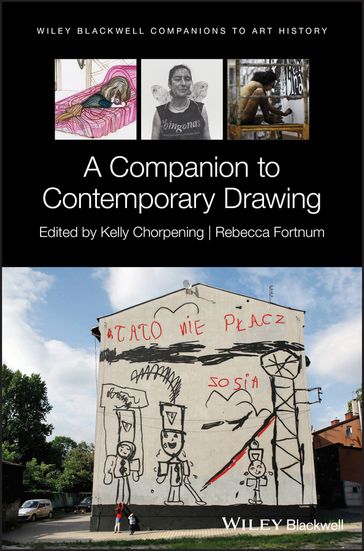 A Companion to Contemporary Drawing - Dana Arnold