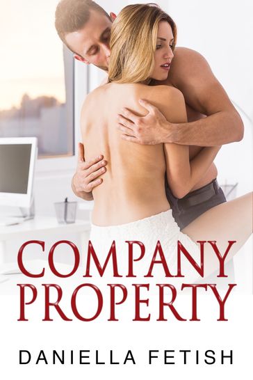 Company Property - Daniella Fetish