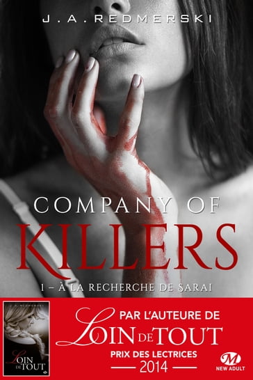 Company of Killers, T1 : À la recherche de Sarai - J.A. Redmerski