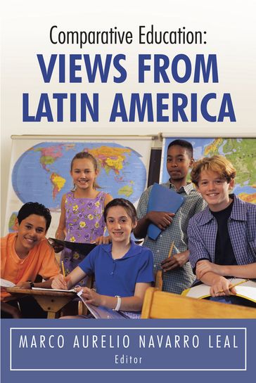 Comparative Education: Views from Latin America - Marco Aurelio Navarro Leal