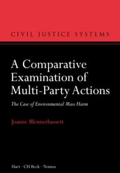 A Comparative Examination of Multi-Party Actions