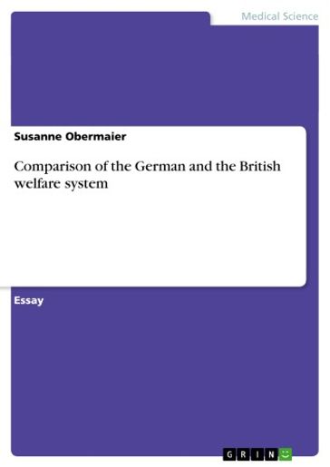 Comparison of the German and the British welfare system - Susanne Obermaier