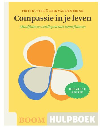 Compassie in je leven - Frits Koster - Erik van den Brink