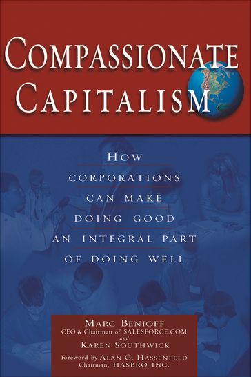 Compassionate Capitalism - Marc Benioff - Karen Southwick