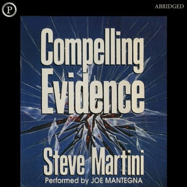 Compelling Evidence - Steve Martini