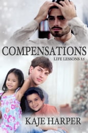 Compensations: Life Lessons 3.5