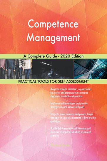 Competence Management A Complete Guide - 2020 Edition - Gerardus Blokdyk