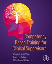 Competency Based Training for Clinical Supervisors