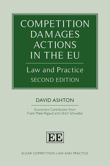 Competition Damages Actions in the EU - David Ashton