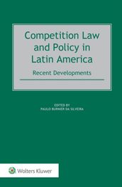 Competition Law and Policy in Latin America