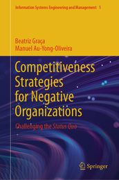 Competitiveness Strategies for Negative Organizations