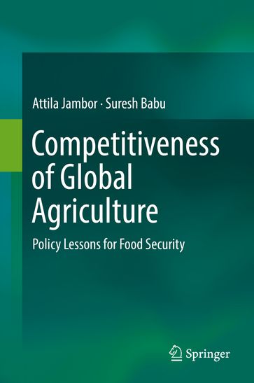 Competitiveness of Global Agriculture - Attila Jambor - Suresh Babu