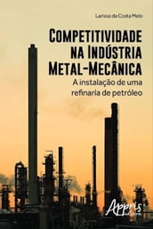 Competitividade na indústria metal-mecânica