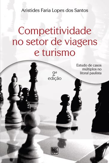 Competitividade no setor de viagens e turismo - Aristides Faria Lopes dos Santos