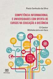 Competência Informacional e universidades com oferta de cursos na Educação a Distância