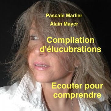 Compilatiion- Elucubration - P. Marlier