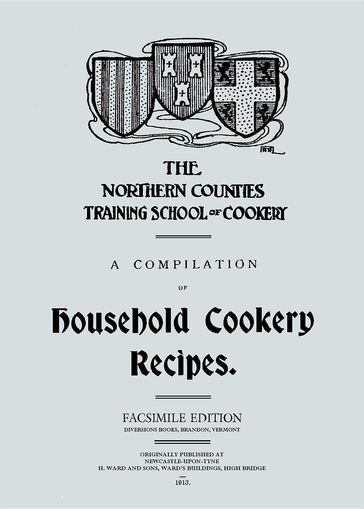 A Compilation of Household Cookery Recipes (Ebo0k) - A. B. Rotheram
