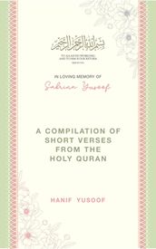 A Compilation of Short Verses from The Holy Quran