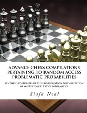 Compilations Pertaining To Random Access Problematic Probabilities-Double Set Game (D.2.50)- Book 2 Vol. 3