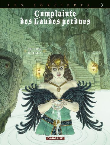 Complainte des landes perdues - Cycle 3 - Tome 3 - Regina obscura - Jean Dufaux