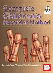 Complete Children s Recorder Method