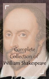 Complete Collection of William Shakespeare