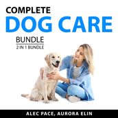 Complete Dog Care Bundle, 2 in 1 Bundle