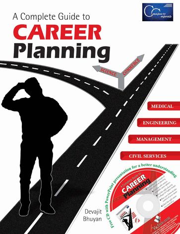 A Complete Guide to Career Planning - DEVAJIT BHUYAN