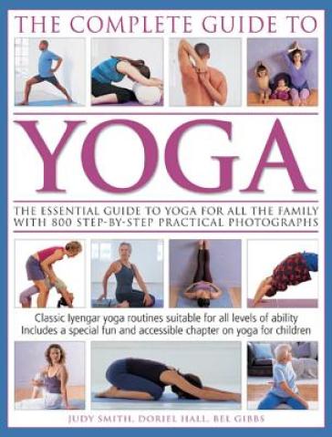 Complete Guide to Yoga - Smith Judy