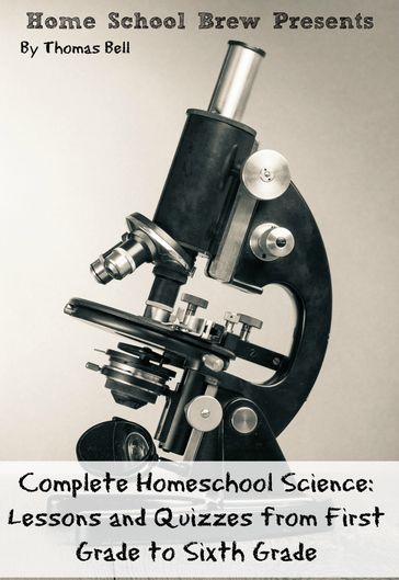 Complete Homeschool Science - Thomas Bell