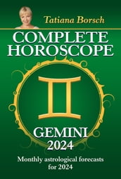 Complete Horoscope Gemini 2024