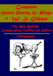 Complete Humor Poetry & Plays (Illustrated)