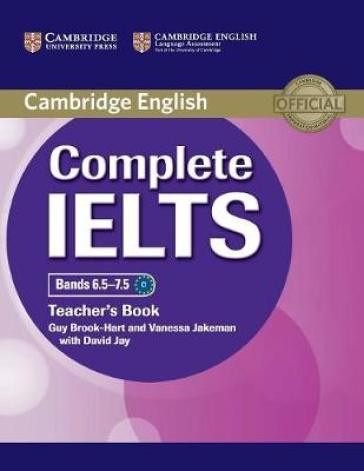 Complete IELTS Bands 6.5¿7.5 Teacher's Book - Guy Brook Hart - Vanessa Jakeman