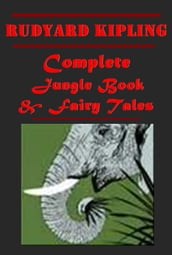 Complete Jungle Stories for Children (Illustrated)