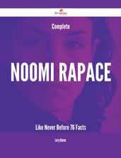 Complete Noomi Rapace Like Never Before - 76 Facts