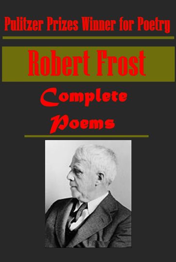 Complete Poems - Robert Frost