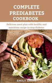 Complete Prediabetes Cookbook