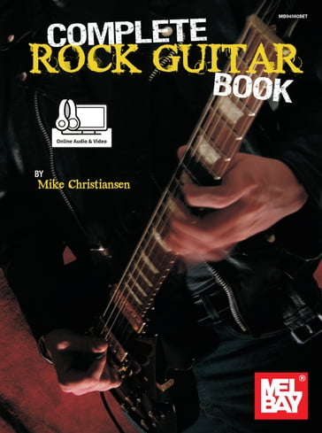 Complete Rock Guitar Book - Mike Christiansen