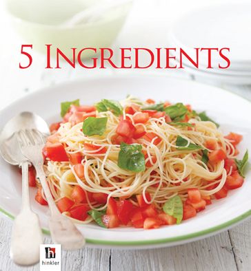 Complete Series: 5 Ingredient Cookbook - Hinkler