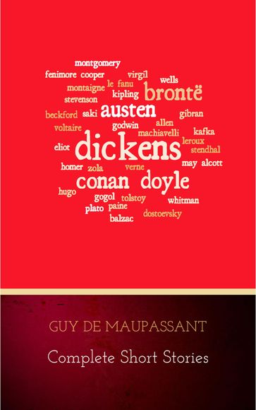 Complete Short Stories - Guy de Maupassant