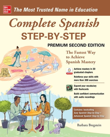 Complete Spanish Step-by-Step, Premium Second Edition - Barbara Bregstein