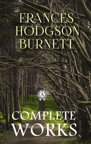 Complete Works - Frances Burnett